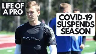 Is Coronavirus Canceling My Season? | Life of a Pro