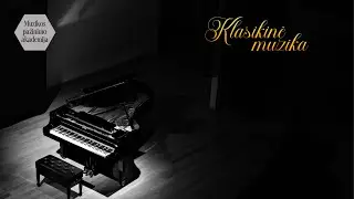 Muzikos pažinimo akademija / Klasikinė muzika