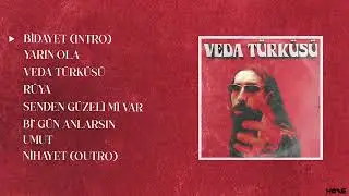 Emre Fel - VEDA TÜRKÜSÜ ( Full Albüm )