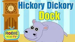 Hickory Dickory Dock | Nursery Rhymes and Kids Songs