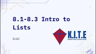 Intro to Lists | KITE Free Python Course | 8.1-8.3