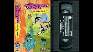 Opening to The Powerpuff Girls - Birthday Bash (US VHS; 2000)
