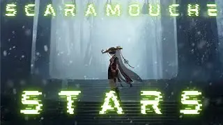 STARS - SCARAMOUCHE X GENSHIN IMPACT [[AMV/GMV]]