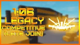1:06 Matrix Legacy Competitive Late Join PB (Roblox Arsenal)