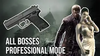 Kill ALL BOSSES with H&K P8/Handgun - Resident Evil 5 Gold Edition - Professional Mode