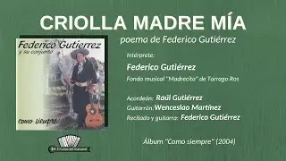 Criolla madre mía (poema de Federico Gutiérrez)
