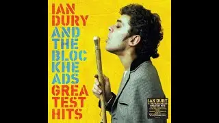 Ian Dury - Sex & Drugs & Rock & roll