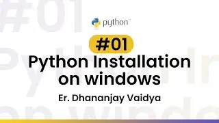 #1:Python Installation