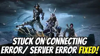 Fix the Stuck on Connecting Error PS5 | Server Error in The First Descendant Fixed