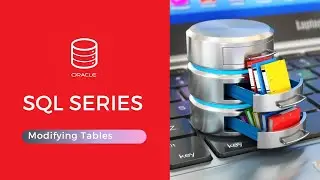 15. Modifying Tables