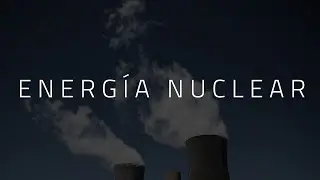 Energía  Nuclear VS Energía Renovable