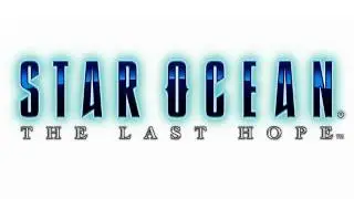 Magnificent Creations  Star Ocean  The Last Hope Music Extended [Music OST][Original Soundtrack]