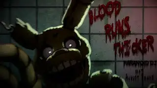 PARANOiD DJ - 'Blood Runs Thicker' feat. August Fiche (Five Nights at Freddy's)