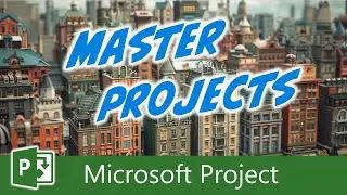 How to Create a Master Project in Microsoft Project