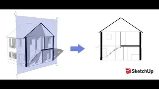 SketchUp Section Plans and Cuts