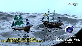 Cinema4D Ship Flowing Effect | Using Hot4D Plugin |Water Simulation 2020