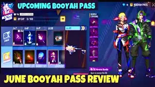 FREE FIRE JUNE BOOYAH PASS 2023 | FREE FIRE SEASON 6 BOOYAH PASS | NEXT BOOYAH PASS