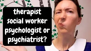 Differences Between a Therapist, Social Worker, Psychologist and Psychiatrist