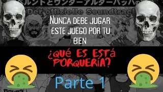 Unteralterbach, el juego que nunca debió existir ☠️💀😠😡🤬🤢🤮, parte 1