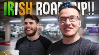 2017 IRISH ROADTRIP - PART 1