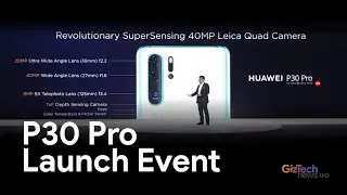 Huawei P30 Pro Launch Event