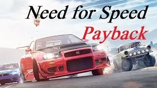 Need for Speed Payback Как быстро заработать деньги