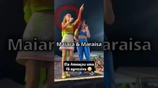 Maiara & Maraisa dando BRONCA numa fã no show..