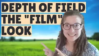 Depth Of Field And Finding The Film Look // 30 Day No Film School