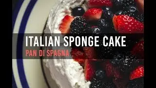 Delicious Italian Sponge Cake (Pan di Spagna)