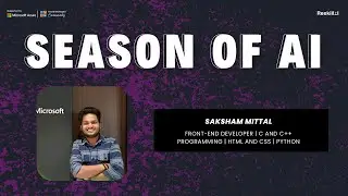Building custom models in azure | Building custom models in azure | Season of AI | Saksham Mittal