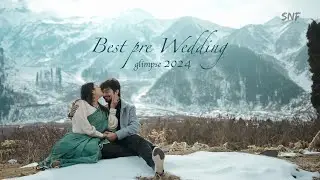 Best pre-wedding song 2024 | Kashmir | Hardik - Riya | Snf studio