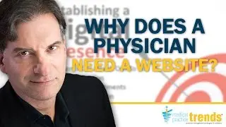 MPT Podcast 12: Management - Why Does a Physician Need a Website?
