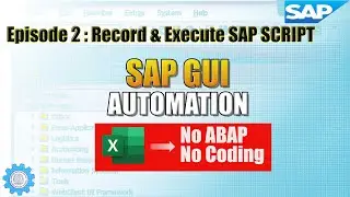SAP GUI Scripting Series (For Beginners) | Record Your First Script in SAP – Functional Consultants