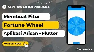 Tutorial Flutter Indonesia Dasar - Membuat Fitur Fortune Wheel (Bisa untuk Aplikasi Arisan)