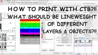 How to Print with CTB & Assign Lineweights to Layers & Objects