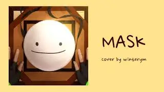 Dream - Mask (Sad Cover)