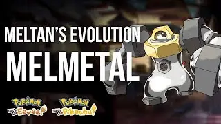 NEW POKEMON: Melmetal, Meltan's Evolution, Revealed!