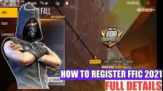HOW TO REGISTER FFIC 2021 FALL TOURNAMENT|| KAISE REGISTER KARE  FFIC 2021 TOURNAMENT| FULL DETAILS