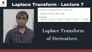 Laplace Transform-Lecture 7| Laplace transform of Derivatives(with examples)|Engineering Mathematics