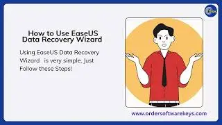 How to Install and Use EaseUS Data Recovery Wizard | EaseUS | Ordersoftwarekeys