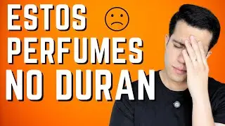 Estos Perfumes NO DURAN (Y me gustaría que sí...)