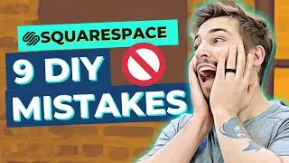 Squarespace Web Design & UX Tutorial For Beginners | 9 Tips To Make Your Site Look Professional