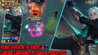 KING GUSION IS BACK?LAWAN LANSUNG DI KASIH FREESTYLE | MLBB