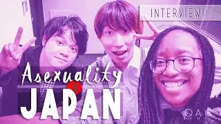 QAC 73 - 【Asexuality In JAPAN】An Interview  ♠【アセクシャルって？】日本ｘ英語圏  || #AAW2018