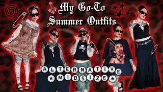 My Favourite Summer Outfits ✩ Alternative, Midsize & Comfy