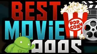 Best Movie Apps For Android Or IOS | How To Use | Review 2018