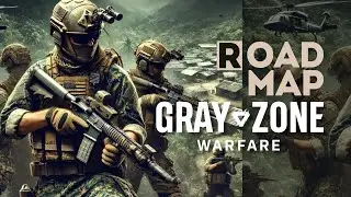 Gray Zone Warfare | The future looks bright | Roadmap
