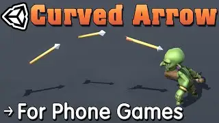 Unity : Curved Arrow Movement. Easy For Phone Games
