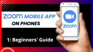 Zoom Beginners Guide - How to Schedule Zoom Meetings Invite Participants - Start Meetings in Phone