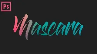 Mascara | Photoshop